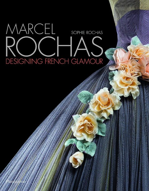 Marcel Rochas: Designing French Glamour