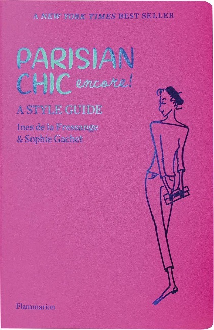 Parisian Chic Encore: A Style Guide