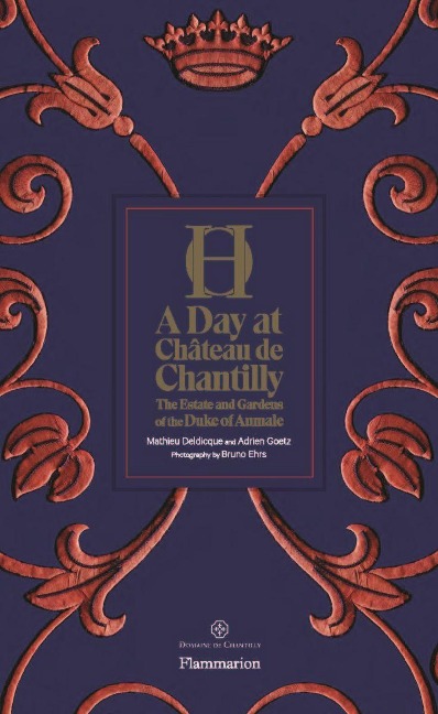 A Day at Chateau de Chantilly: The Estate and Gardens of the Duke of Aumale