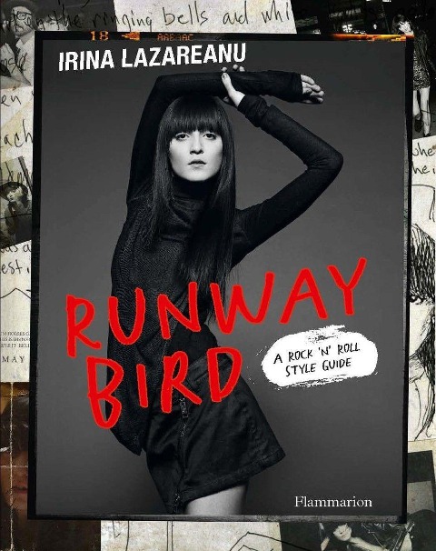 Runway Bird: A Rock n Roll Style Guide