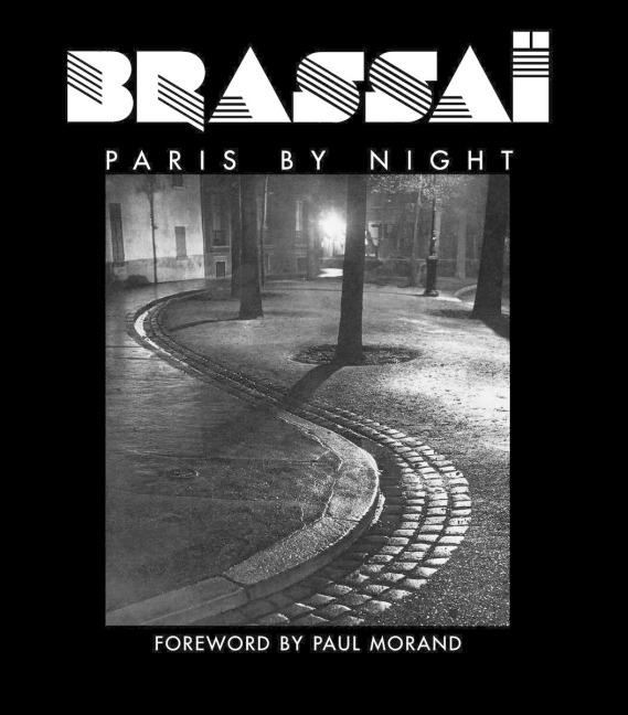 Brassaï: Paris by Night