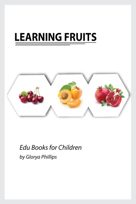 Learning Fruits: Montessori fruits book, bits of intelligence for baby and toddler, childrens book, learning resources.