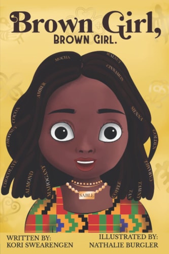 Brown Girl, Brown Girl.