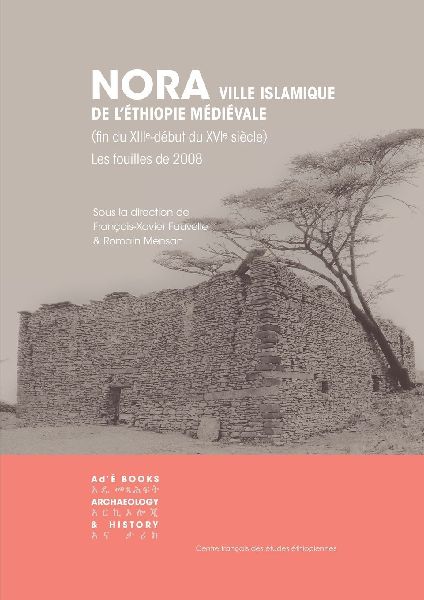 Nora: Ville Islamiquee De Léthiopie Médiévale