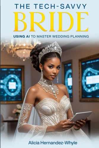 The Tech-Savvy Bride Using AI to Master Wedding Planning