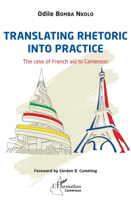 Translating rhetoric into practice: The case of French aid to Cameroon