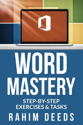 Word Mastery Step-by-Step Exercises & Tasks