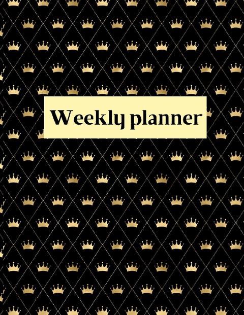 Weekly planner: Weekly Organizer Book for Activities, Daily planner, 8.5x11 size