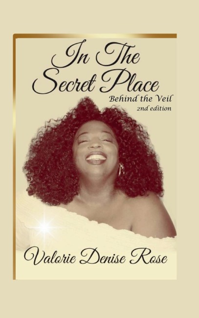 In the Secret Place: Behind the Veil
