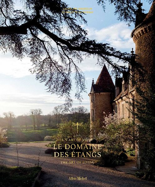 Le Domaine Des Étangs: 2500 Acres Out of the World