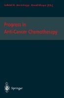 Progress in Anti-Cancer Chemotherapy