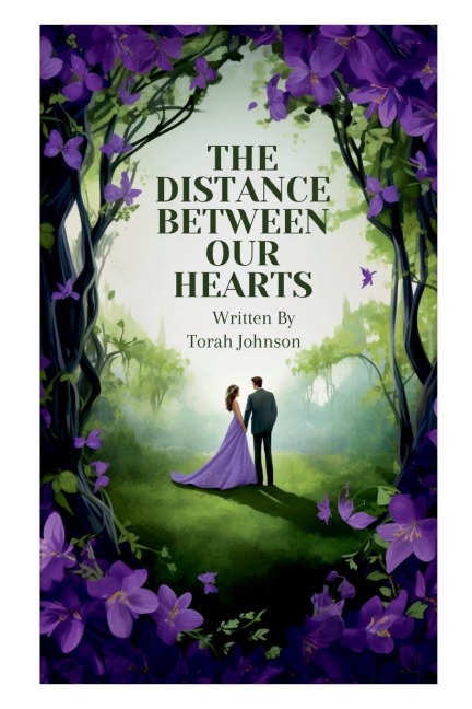 The Distance Between Our Hearts