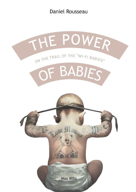 The power of babies: On the trail of the "wi-fi babies"