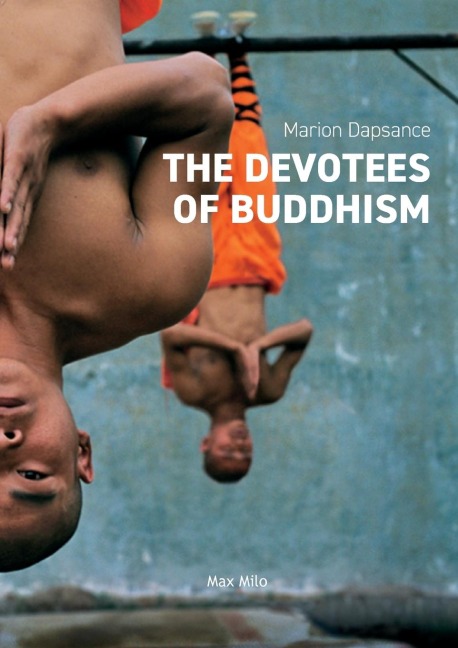 The Devotees of Buddhism: Diary of An Investigation