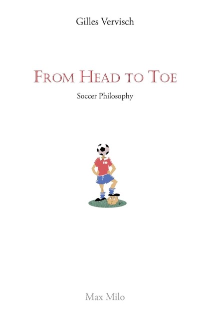From Head to Toe: Soccer Philosophy