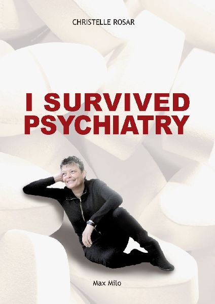 I Survived Psychiatry