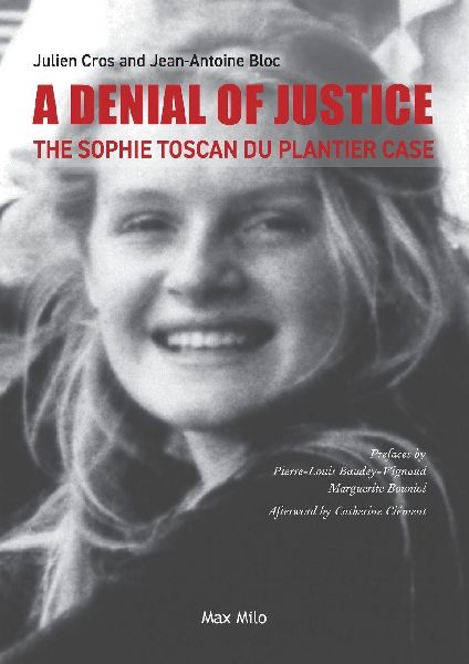 A Denial of Justice: The Sophie Toscan du Plantier Case
