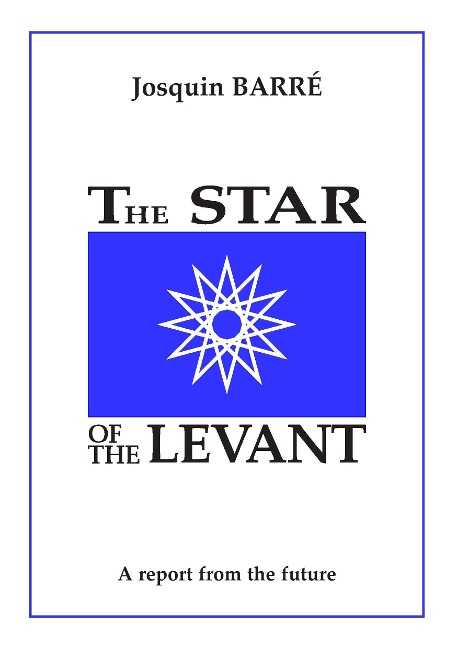 The Star of the Levant