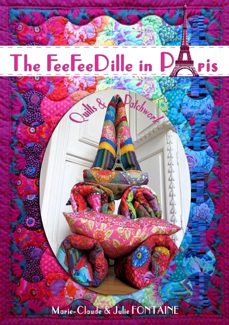 The Feefeedille in Paris: Quilts and patchwork
