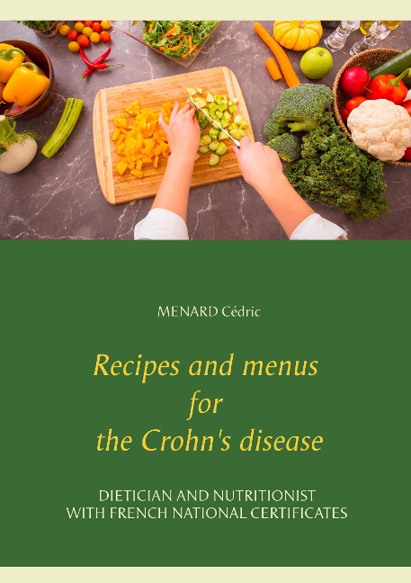 Recipes and menus for the Crohns disease