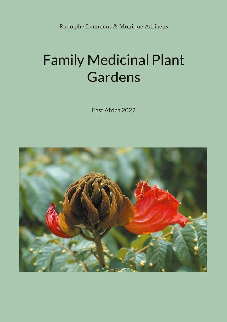 Family Medicinal Plant Gardens: East Africa 2022