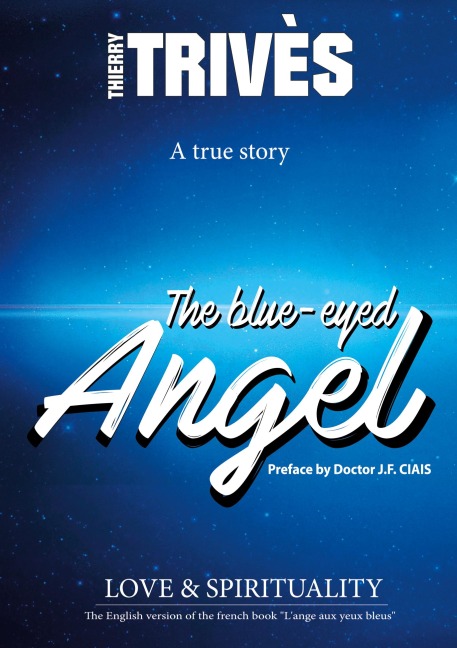 The Blue-Eyed Angel: Love & Spirituality