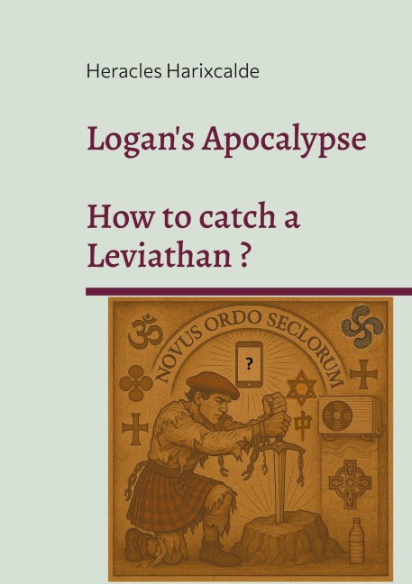 Logans Apocalypse: How to catch a Leviathan ?