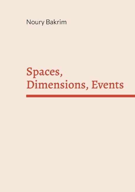 Spaces, Dimensions, Events: The Real Object Approach of Language - A hypothesis on Language (Along with a text in French)