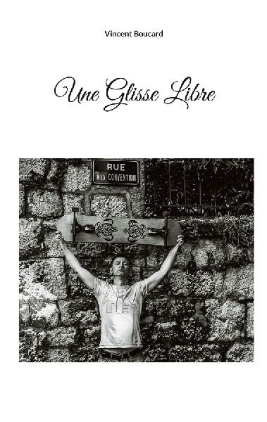 Une glisse libre