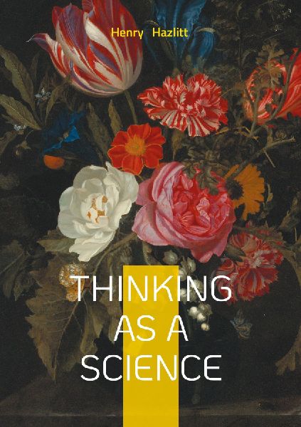 Thinking as a Science: Critical Thinking Logic Intellectual Development