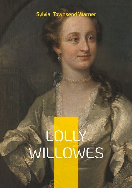 Lolly Willowes: English novel feminism and independence