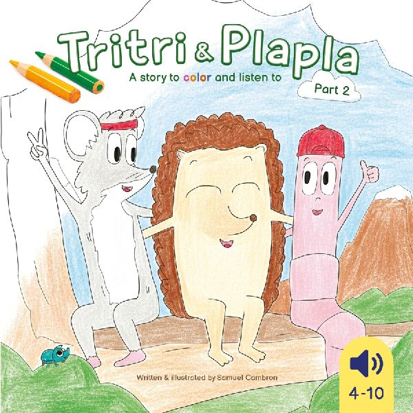 Tritri & Plapla - A story to color and listen to: Part 2