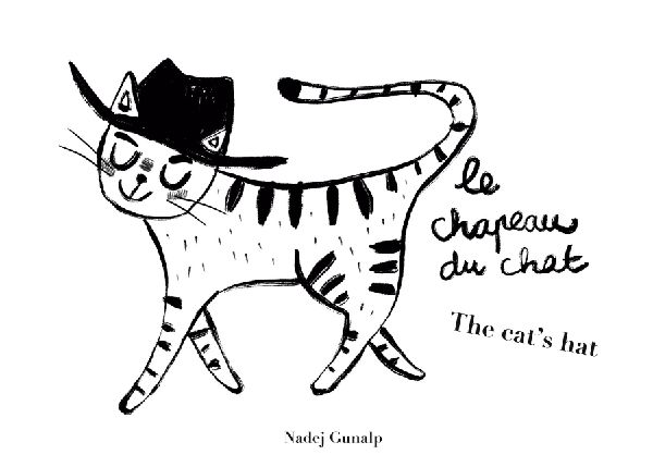 Le chapeau du chat: The cats hat