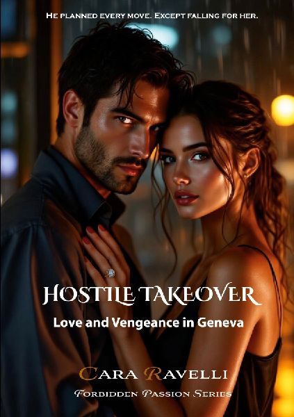 Hostile Takeover: Love and Vengeance in Geneva