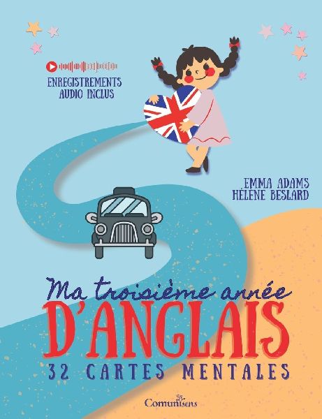 Ma troisième année danglais: 32 cartes mentales