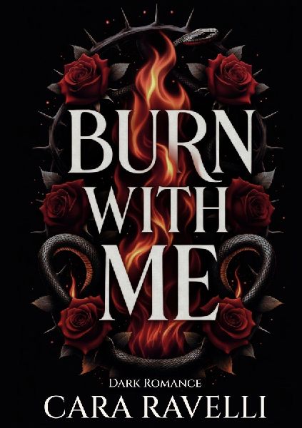 Burn with Me: The Promise That Broke Us