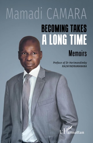 Becoming takes a long time Memoirs