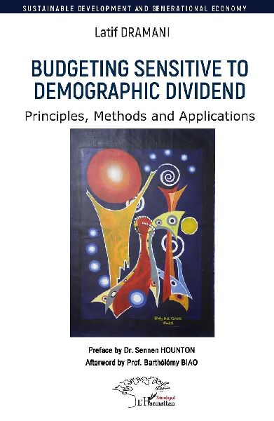 Budgeting Sensitive to Demographic Dividend: Principles, Methods and Applications