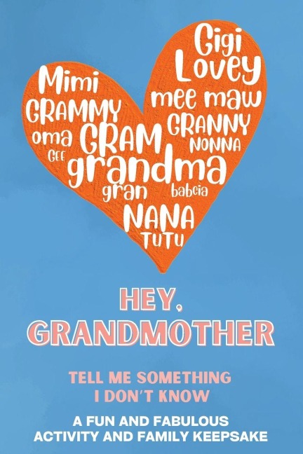 Hey, Grandmother! Tell Me Something I Dont Know