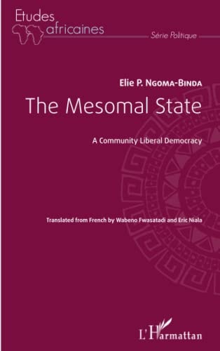 The Mesomal State A Community Liberal Democracy