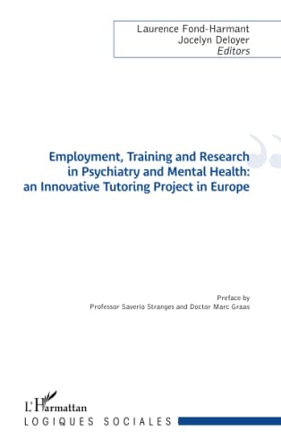 Employment, Training and Research in Psychiatry and Mental Health: an Innovative Tutoring Project in