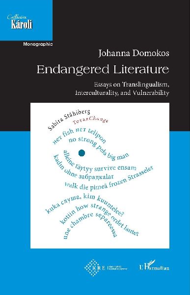 Endangered Literature: Essays on Translingualism, Interculturality, and Vulnerability
