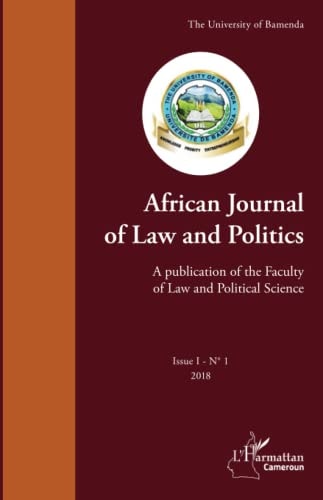 African Journal of Law and Politics A Publication of the Faculty of Law and Political Science