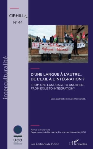 D'une langue à l'autre...de l'exil à l'intégration ?