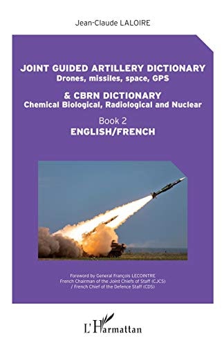 Joint guided artillery dictionary drones, missiles, space, GPS