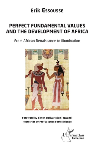 Perfect fundamental values and the development of Africa From African Renaissance to Illumination
