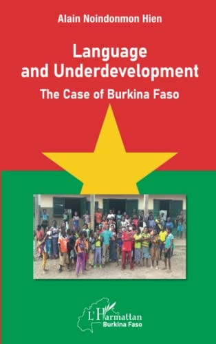 Language and Underdevelopment The Case of Burkina Faso