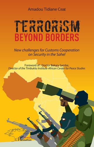 Terrorism Beyond Borders New challenges for Customs Cooperation