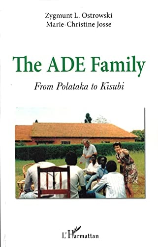 The ADE family From Polataka to Kisubi