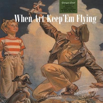 When Art Keep 'em Flying